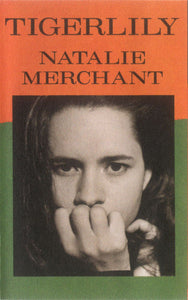 Natalie Merchant Tigerlily *CASSETTE* Cass Near Mint (NM or M-) Near Mint (NM or M-)