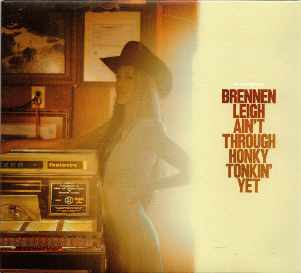 Brennen Leigh Ain't Through Honky Tonkin' Yet *CD* CD Mint (M) Near Mint (NM or M-)