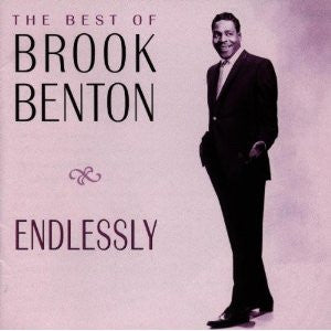 Brook Benton Endlessly: The Best Of Brook Benton *CD* CD Mint (M) Mint (M)