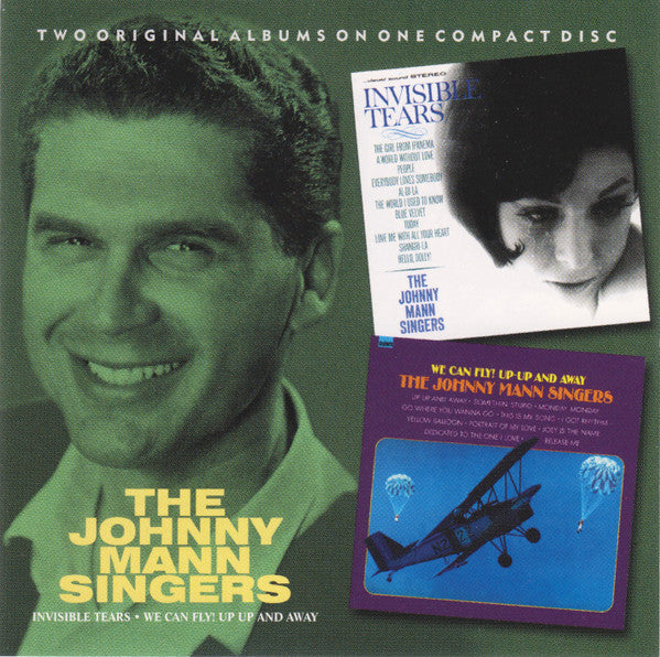 The Johnny Mann Singers Invisible Tears / We Can Fly Up-Up And Away *CD* CD Mint (M) Mint (M)