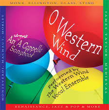 The Western Wind O Western Wind: An Almost A Cappella Somgbook *CD/SEALED* CD Mint (M) Mint (M)