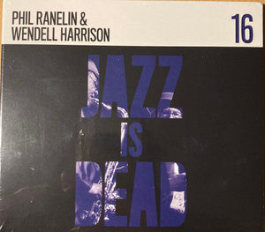 Phil Ranelin & Wendell Harrison / Ali Shaheed Muha Jazz Is Dead 16 Mint (M) Mint (M)