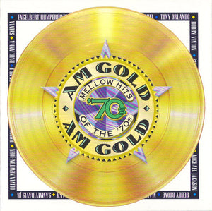 Various AM Gold - Mellow Hits Of The '70s *CD* CD Mint (M) Mint (M)