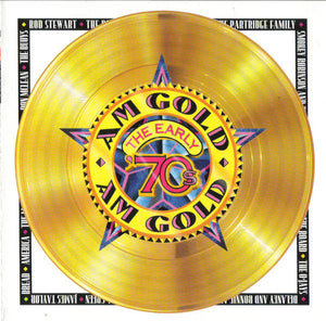 Various AM Gold (The Early '70s) *CD* CD Mint (M) Mint (M)