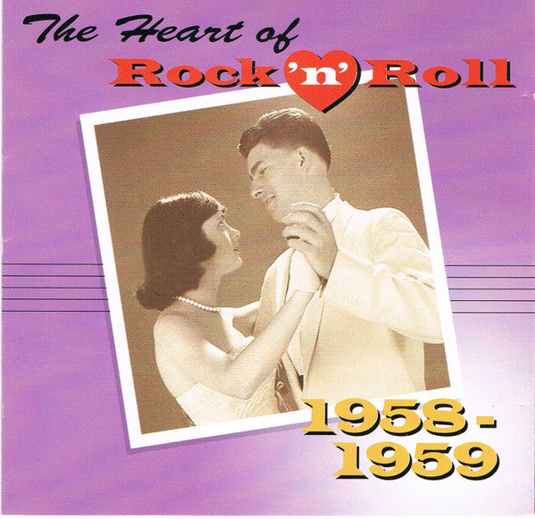 Various The Heart Of Rock 'N' Roll - 1958-1959 *CD* CD Mint (M) Mint (M)