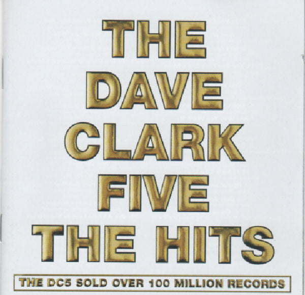 The Dave Clark Five The Hits *CD* CD Mint (M) Mint (M)