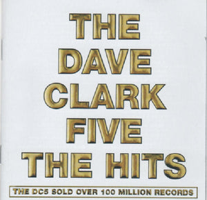 The Dave Clark Five The Hits *CD* CD Mint (M) Mint (M)